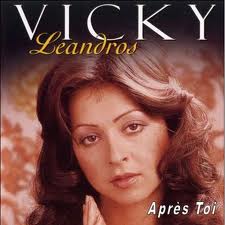 Vicky Leandros Après toi