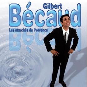 Gilbert Bécaud Les marches des provences