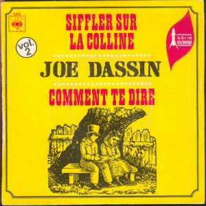Joe Dassin Siffler sur la colline