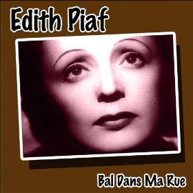 Édith Piaf Bal dans ma rue
